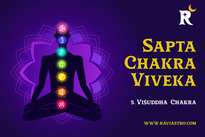 Sapta Chakra Viveka ( 5. Viśuddha  Chakra)